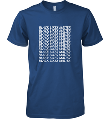 Black Lives Matter Men's Premium T-Shirt Men's Premium T-Shirt - belovedtshirt