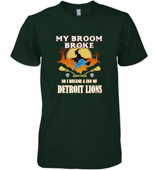 Broom Broke So I Became A Fan of Detroit Lions  NFL Halloween Costume Men's Premium T-Shirt Men's Premium T-Shirt - belovedtshirt