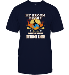 Broom Broke So I Became A Fan of Detroit Lions  NFL Halloween Costume Men's T-Shirt Men's T-Shirt - belovedtshirt