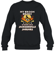 Broom Broke So I Became A Fan of Jacksonville Jaguars NFL Halloween Costume Crewneck Sweatshirt