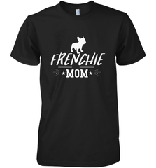 Womens French Bulldog Mom Frenchie Mom T shirt Dog Lover Tees Men's Premium T-Shirt Men's Premium T-Shirt - belovedtshirt