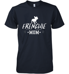 Womens French Bulldog Mom Frenchie Mom T shirt Dog Lover Tees Men's Premium T-Shirt Men's Premium T-Shirt - belovedtshirt