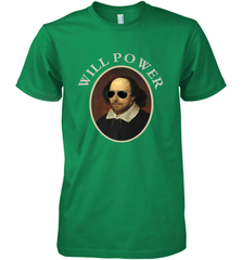 William Shakespeare Will Power Shirt Art Positive Quote Men's Premium T-Shirt Men's Premium T-Shirt - belovedtshirt