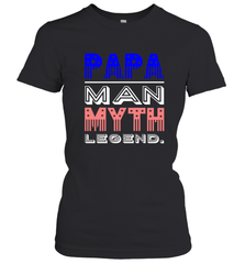 Papa Man Myth Legend Father's Day Dad Veteran Women's T-Shirt Women's T-Shirt - belovedtshirt