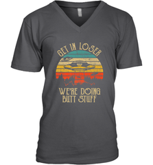Retro Vintage Get In Loser We're Doing Butt Stuff Alien UFO Men's V-Neck Men's V-Neck - belovedtshirt