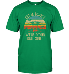 Retro Vintage Get In Loser We're Doing Butt Stuff Alien UFO Men's T-Shirt Men's T-Shirt - belovedtshirt