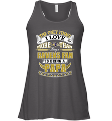 NFL The Only Thing I Love More Than Being A Baltimore Ravens Fan Is Being A Papa Football Women's Racerback Tank Women's Racerback Tank - belovedtshirt