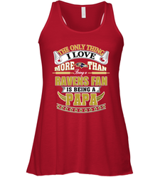NFL The Only Thing I Love More Than Being A Baltimore Ravens Fan Is Being A Papa Football Women's Racerback Tank