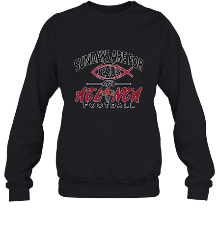 Sundays Are For Jesus and Atlanta Funny Christian Football Crewneck Sweatshirt Crewneck Sweatshirt / Black / S Crewneck Sweatshirt - belovedtshirt