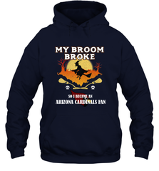 Broom Broke So I Became an Arizona Cardinals Fan  NFL Halloween Costume Hooded Sweatshirt Hooded Sweatshirt - belovedtshirt