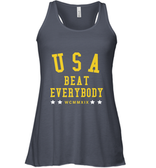 USA Beat Everybody Shirt _ USA Beat Everybody Women's Racerback Tank Women's Racerback Tank - belovedtshirt