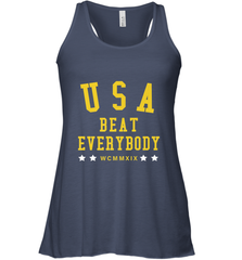 USA Beat Everybody Shirt _ USA Beat Everybody Women's Racerback Tank Women's Racerback Tank - belovedtshirt