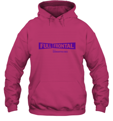 Full Frontal with Samantha Bee Purple Logo Hooded Sweatshirt Hooded Sweatshirt - belovedtshirt