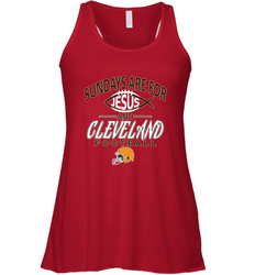 Sundays Are For Jesus and Cleveland Funny Christian Football Women's Racerback Tank