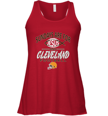 Sundays Are For Jesus and Cleveland Funny Christian Football Women's Racerback Tank Women's Racerback Tank - belovedtshirt