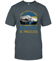 Being A Dad Is An Honor Being Papa Is Priceless Grandpa t Men's T-Shirt Apparel - belovedtshirt