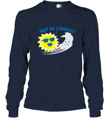 Weather Why So Cirrus Serious Cloud Funny Long Sleeve T-Shirt Long Sleeve T-Shirt - belovedtshirt