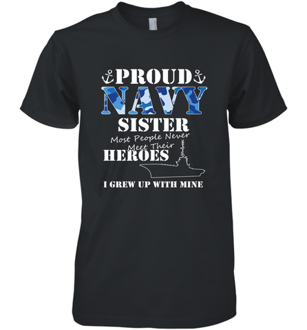US Military Proud Navy Sister Men or Women Men's Premium T-Shirt Men's Premium T-Shirt / Black / XS Men's Premium T-Shirt - belovedtshirt