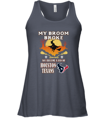 Broom Broke So I Became A Fan of Houston Texans  NFL Halloween Costume Women's Racerback Tank Women's Racerback Tank - belovedtshirt