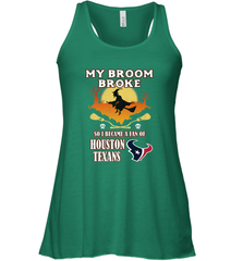Broom Broke So I Became A Fan of Houston Texans  NFL Halloween Costume Women's Racerback Tank Women's Racerback Tank - belovedtshirt