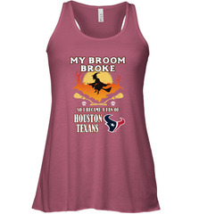 Broom Broke So I Became A Fan of Houston Texans  NFL Halloween Costume Women's Racerback Tank Women's Racerback Tank - belovedtshirt