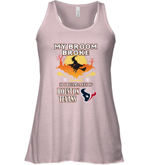 Broom Broke So I Became A Fan of Houston Texans  NFL Halloween Costume Women's Racerback Tank Women's Racerback Tank - belovedtshirt