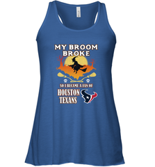 Broom Broke So I Became A Fan of Houston Texans  NFL Halloween Costume Women's Racerback Tank Women's Racerback Tank - belovedtshirt