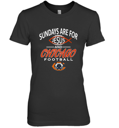 Sundays Are For Jesus and Chicago Funny Christian Football Women's Premium T-Shirt