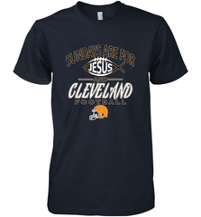Sundays Are For Jesus and Cleveland Funny Christian Football Men's Premium T-Shirt Men's Premium T-Shirt - belovedtshirt