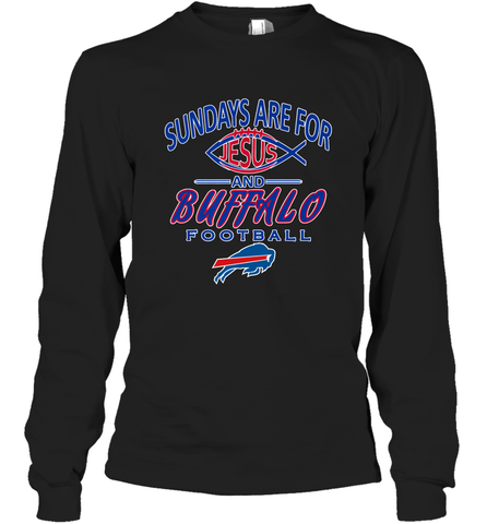Sundays Are For Jesus and Buffalo Funny Christian Football 1 Long Sleeve T-Shirt Long Sleeve T-Shirt / Black / S Long Sleeve T-Shirt - belovedtshirt