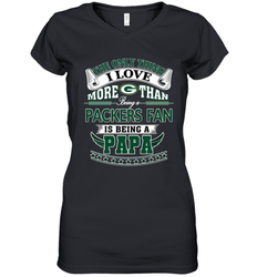 NFL The Only Thing I Love More Than Being A Green Bay Packers Fan Is Being A Papa Football Women's V-Neck T-Shirt