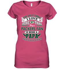NFL The Only Thing I Love More Than Being A Green Bay Packers Fan Is Being A Papa Football Women's V-Neck T-Shirt Women's V-Neck T-Shirt - belovedtshirt