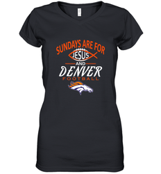 Sundays Are For Jesus and Denver Funny Christian Football Women's V-Neck T-Shirt