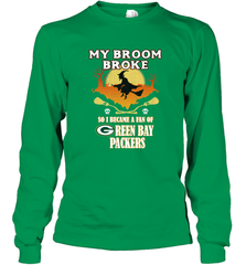 Broom Broke So I Became A Fan of Green Bay Packers  NFL Halloween Costume Long Sleeve T-Shirt Long Sleeve T-Shirt - belovedtshirt