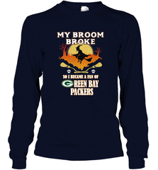 Broom Broke So I Became A Fan of Green Bay Packers  NFL Halloween Costume Long Sleeve T-Shirt Long Sleeve T-Shirt - belovedtshirt