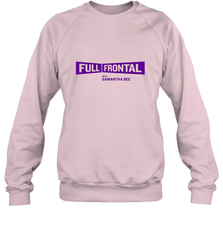 Full Frontal with Samantha Bee Purple Logo Crewneck Sweatshirt Crewneck Sweatshirt - belovedtshirt