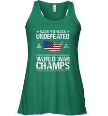 Back To Back Undefeated World War Champs Gift Women's Racerback Tank Women's Racerback Tank - belovedtshirt