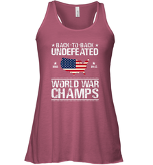 Back To Back Undefeated World War Champs Gift Women's Racerback Tank Women's Racerback Tank - belovedtshirt