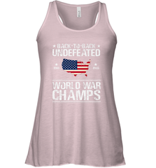 Back To Back Undefeated World War Champs Gift Women's Racerback Tank Women's Racerback Tank - belovedtshirt