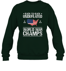 Back To Back Undefeated World War Champs Gift Crewneck Sweatshirt Crewneck Sweatshirt - belovedtshirt
