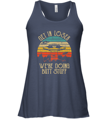 Retro Vintage Get In Loser We're Doing Butt Stuff Alien UFO Women's Racerback Tank Women's Racerback Tank - belovedtshirt