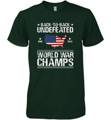 Back To Back Undefeated World War Champs Gift Men's Premium T-Shirt Men's Premium T-Shirt - belovedtshirt