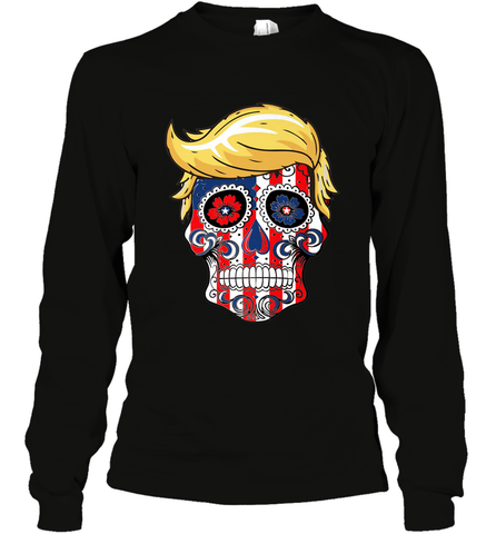 Trump sugar skull Long Sleeve T-Shirt Long Sleeve T-Shirt / Black / S Long Sleeve T-Shirt - belovedtshirt