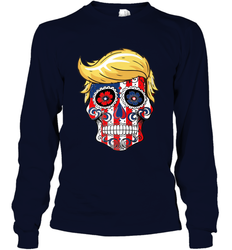 Trump sugar skull Long Sleeve T-Shirt