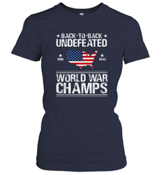 Back To Back Undefeated World War Champs Gift Women's T-Shirt