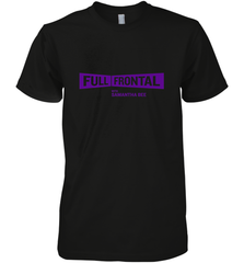 Full Frontal with Samantha Bee Purple Logo Men's Premium T-Shirt Men's Premium T-Shirt - belovedtshirt