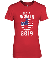 USA United States Women 2019 Soccer US Futbol Women's Premium T-Shirt Women's Premium T-Shirt - belovedtshirt