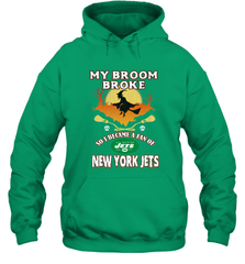 Broom Broke So I Became A fan of New York Jets  NFL Halloween Costume Hooded Sweatshirt Hooded Sweatshirt - belovedtshirt