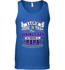 NFL The Only Thing I Love More Than Being A Minnesota Vikings Fan Is Being A Papa Football Men's Tank Top Men's Tank Top - belovedtshirt
