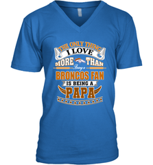 NFL The Only Thing I Love More Than Being A Denver Broncos Fan Is Being A Papa Football Men's V-Neck Men's V-Neck - belovedtshirt